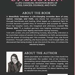 “Beautifully Unbroken”: A Life-Changing Invention: Born of Loss, Cancer, Courage, and Faith.